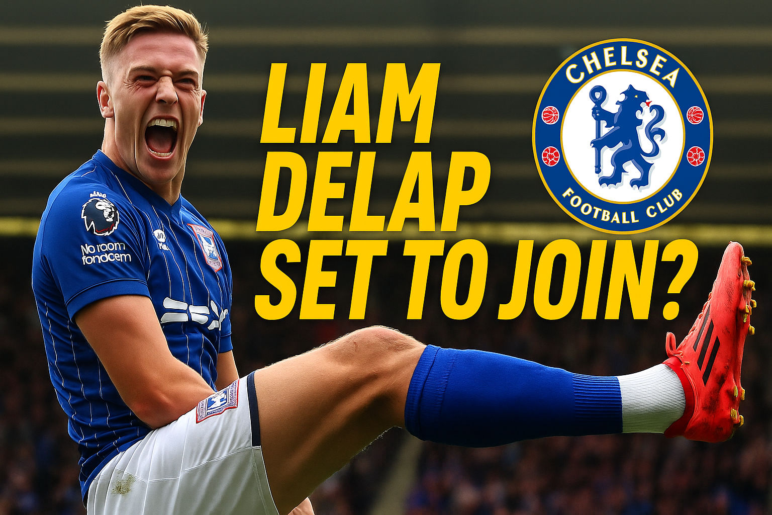 Liam Delap set to join Chelsea